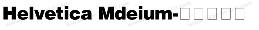 Helvetica Mdeium字体转换